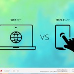 Mobile app vs Web app