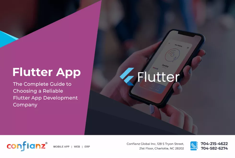 The Complete Guide to Choosing a Reliable Flutter App Development Company