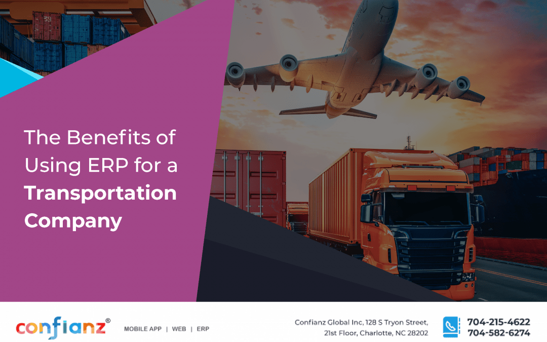 Benefits of Using ERP for a Transportation Company