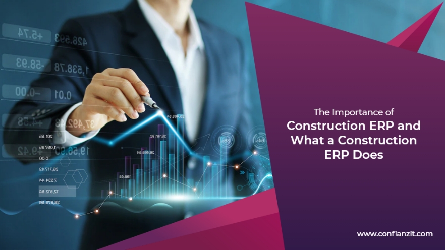 The Importance of Construction ERP and What a Construction ERP Does