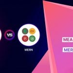 MEAN Stack vs MERN Stack