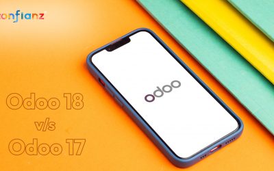 Odoo 18 vs. Odoo 17: Benefits of Upgrading Odoo 17 to Odoo 18