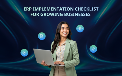 ERP Implementation Checklist for Growing Businesses